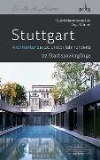 Stuttgart - Architektur des 20. und 21. Jahrhunderts
