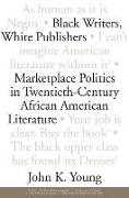 Black Writers, White Publishers
