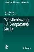 Whistleblowing - A Comparative Study