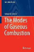 The Modes of Gaseous Combustion