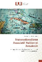 Transnationalisme Associatif Haïtien et Jamaïcain