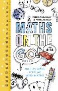 Maths on the Go: 101 Fun Ways to Play with Maths