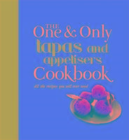One and Only Tapas Cookbook