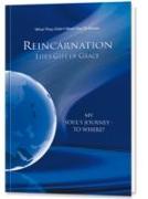Reinkarnation: Life's Gift of Grace
