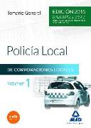 Policía Local. Temario general, volumen 1
