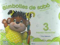 Bimbolles de Sabó, Educació Infantil, 3 anys (Baleares). 1 trimestre