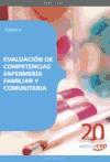 Evaluación de Competencias Enfermería Familiar y Comunitaria. Tomo II