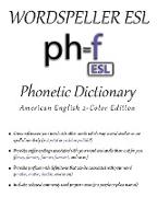 Wordspeller ESL Phonetic Dictionary