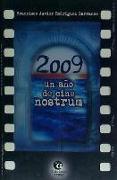 2009, un año de cine nostrum