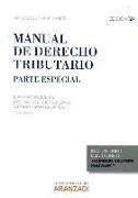 Manual de derecho tributario. Parte Especial