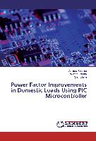 Power Factor Improvements in Domestic Loads Using PIC Microcontroller