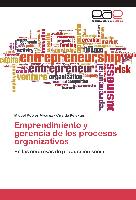 Emprendimiento y gerencia de los procesos organizativos