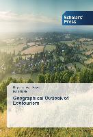 Geographical Outlook of Ecotourism