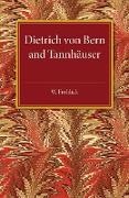 Dietrich Von Bern and Tannhauser