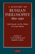 A History of Russian Philosophy 1830 1930