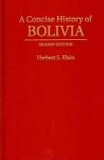 A Concise History of Bolivia