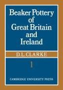 Beaker Pottery of Great Britain and Ireland 2 Part Paperback Set