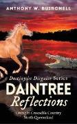 Daintree Reflections: Surviving in Crocodile Country North Queensland