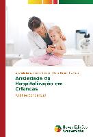 Ansiedade da Hospitalização em Crianças