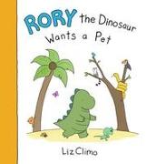 Rory the Dinosaur Wants a Pet