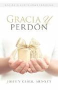 Gracia y Perdon