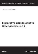 Explorative und deskriptive Datenanalyse mit R