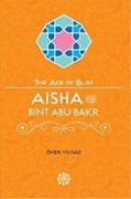 Aisha Bint Abu Bakr