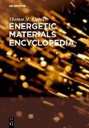 Energetic Materials Encyclopedia