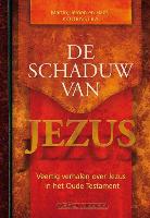 De schaduw van Jezus