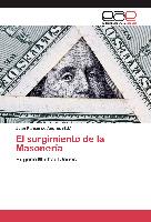 El surgimiento de la Masonería