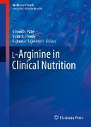 L-Arginine in Clinical Nutrition