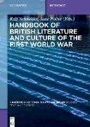 Handbook of British Literature and Culture of the First World War