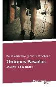 Uniones Pasadas