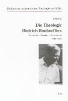 Die Theologie Dietrich Bonhoeffers