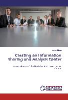 Creating an Information Sharing and Analysis Center