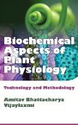Biochemical Aspects of Plant Physiology