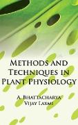 Methods and Techniques in Plant Physiology