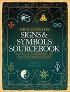 The Illustrated Signs and Symbols Sourcebook