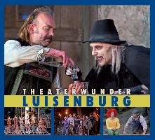 Theaterwunder Luisenburg