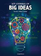 My Journal of Big Ideas: Conceive, Believe, Achieve