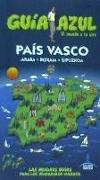 País Vasco : guía azul
