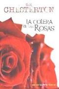 La Cólera de las Rosas