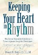 Keeping Your Heart in Rhythm