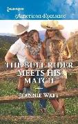 The Bull Rider Meets His Match