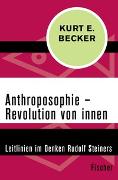 Anthroposophie – Revolution von innen