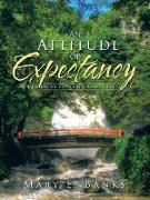 An Attitude of Expectancy