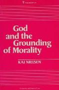 God and the Grounding of Morality