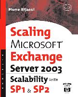Microsoft(r) Exchange Server 2003 Scalability with Sp1 and Sp2