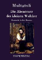 Die Abenteuer des kleinen Walther
