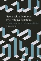 New Explorations into International Relations: Democracy, Foreign Investment, Terrorism, and Conflict